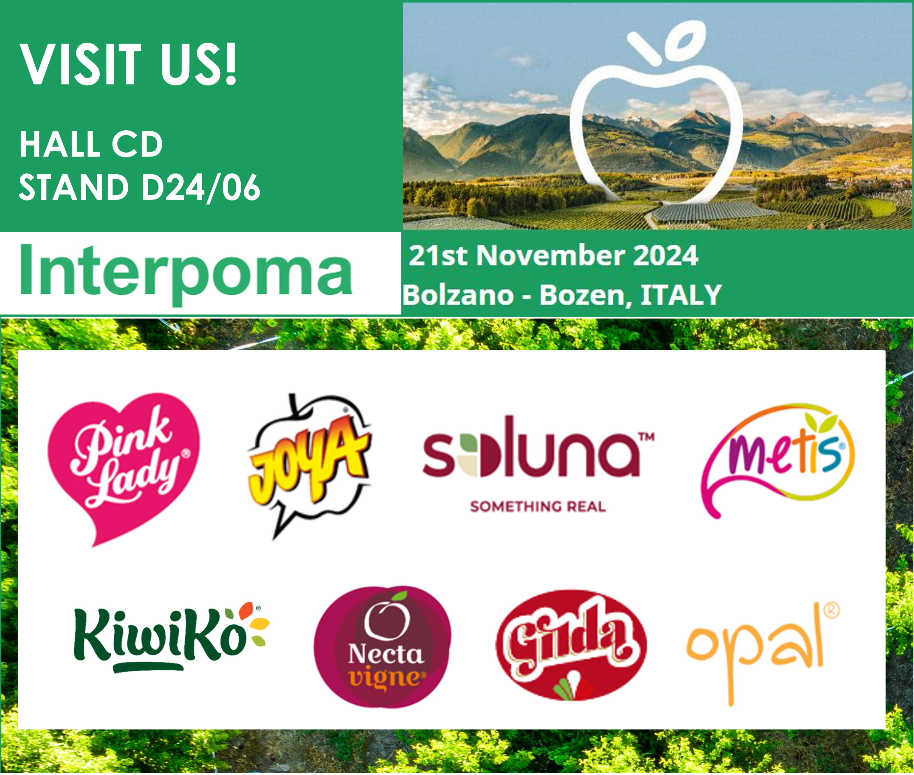 VISIT US AT INTERPOMA